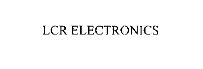 LCR ELECTRONICS