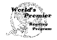 WORLD'S PREMIER READING PROGRAM
