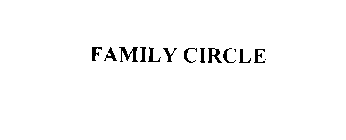 FAMILY CIRCLE