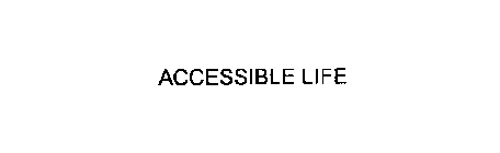 ACCESSIBLE LIFE