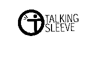 TALKING SLEEVE
