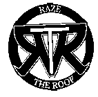 RAZE THE ROOF