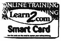LEARN2.COM SMART CARD