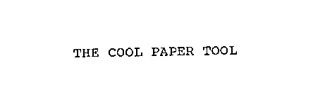 THE COOL PAPER TOOL