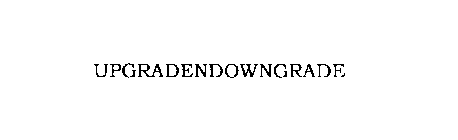 UPGRADENDOWNGRADE