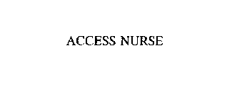 ACCESS NURSE