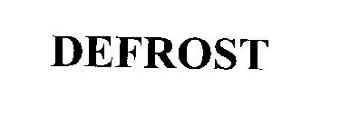 DEFROST