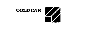 COLD CAR