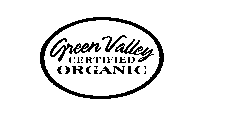 GREEN VALLEY CERTIFIED ORGANIC