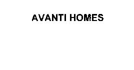 AVANTI HOMES