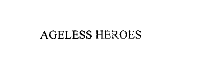 AGELESS HEROES