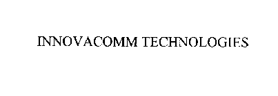 INNOVACOMM TECHNOLOGIES