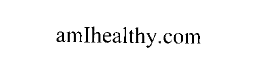 AMIHEALTHY.COM