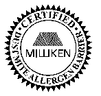 CERTIFIED DUST MITE ALLERGEN BARRIER MILLIKEN