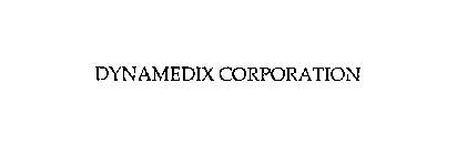 DYNAMEDIX CORPORATION