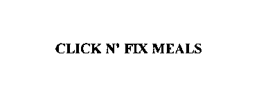 CLICK N' FIX MEALS