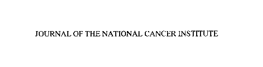 JOURNAL OF THE NATIONAL CANCER INSTITUTE
