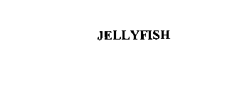 JELLYFISH