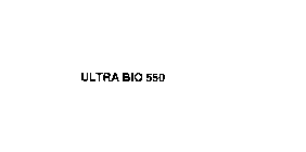 ULTRA BIO 550