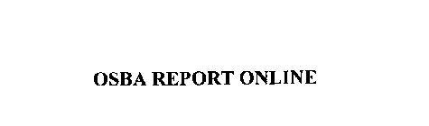 OSBA REPORT ONLINE