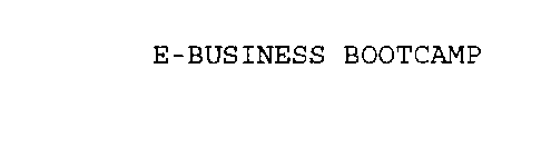E-BUSINESS BOOTCAMP