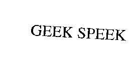 GEEK SPEEK