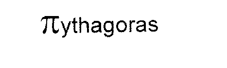 [PI]THAGORAS
