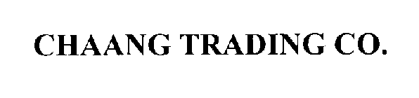 CHAANG TRADING CO.