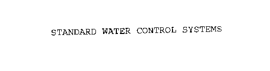 STANDARD WATER CONTROL SYSTEMS