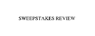 SWEEPSTAKES REVIEW