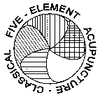 CLASSICAL FIVE - ELEMENT ACUPUNCTURE