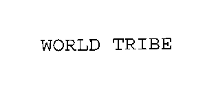 WORLD TRIBE