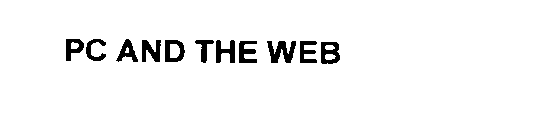 PC AND THE WEB