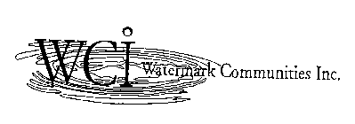 WCI WATERMARK COMMUNITIES INC.