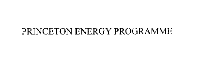 PRINCETON ENERGY PROGRAMME