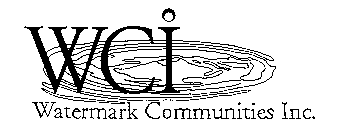 WCI WATERMARK COMMUNITIES, INC.