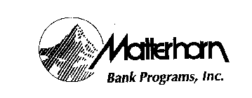MATTERHORN BANK PROGRAMS, INC.
