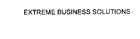EXTREME BUSINESS SOLUTIONS