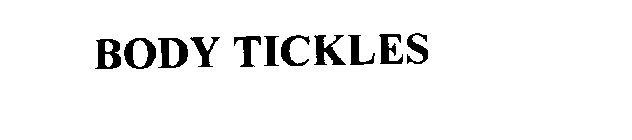 BODY TICKLES