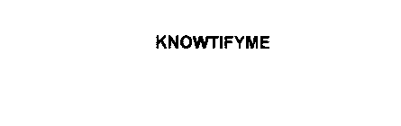 KNOWTIFYME