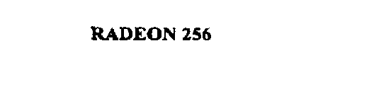 RADEON 256