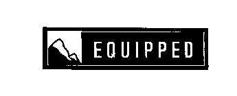 EQUIPPED