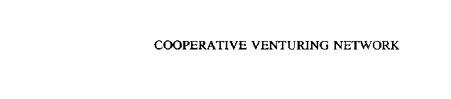 COOPERATIVE VENTURING NETWORK