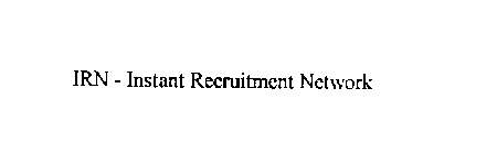 IRN - INSTANT RECRUITMENT NETWORK