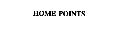 HOME POINTS