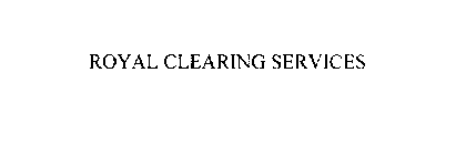 ROYAL CLEARING SERVICES