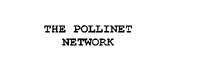 THE POLLINET NETWORK