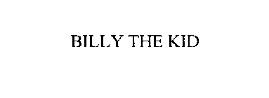 BILLY THE KID