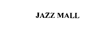 JAZZ MALL