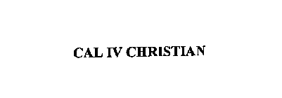 CAL IV CHRISTIAN